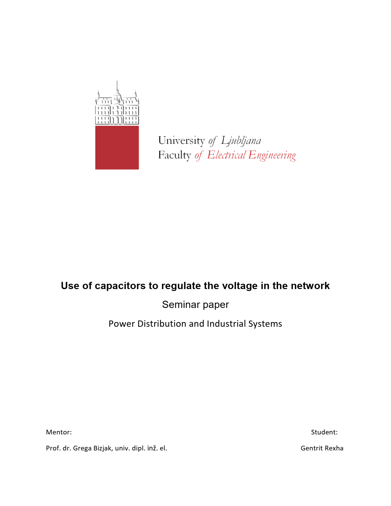 Use of capacitors to regulate the voltage in electrical networks