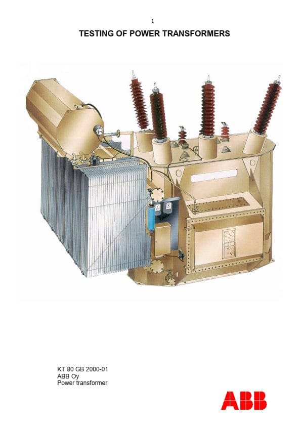 Test Procedures For Large Power Transformers | EEP