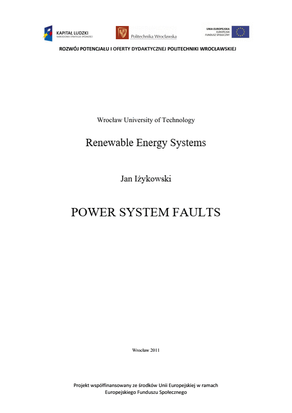 Analysis of power system faults (transformers, rotating machines, overhead and cable lines)