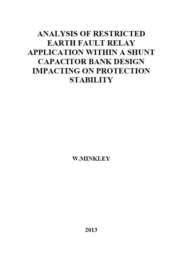 Restricted earth fault relay application within a 400kV shunt capacitor bank design