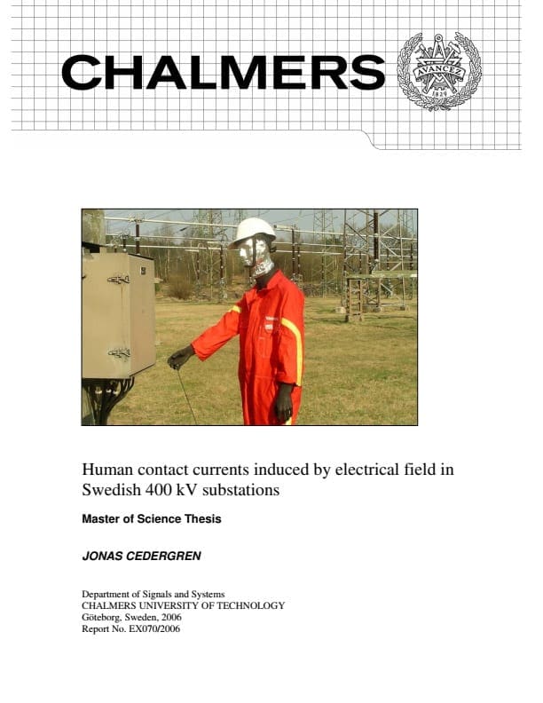 Dangerous currents induced by electrical field in 400 kV substations