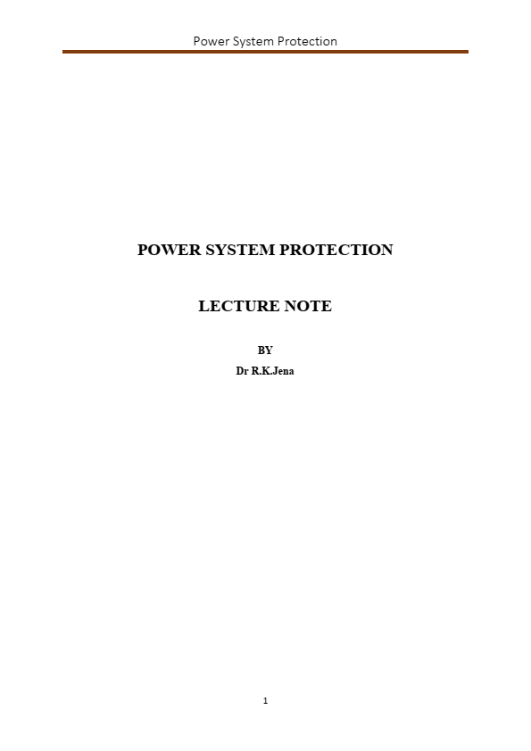 Lecture notes in relay protection for students (generator, motor and transformer)