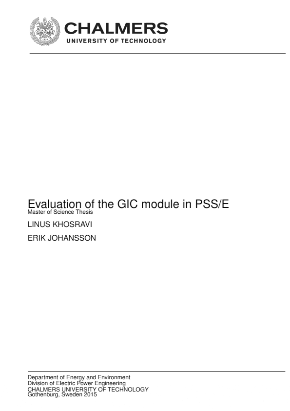 Geomagnetic induced current as a severe threat to power systems