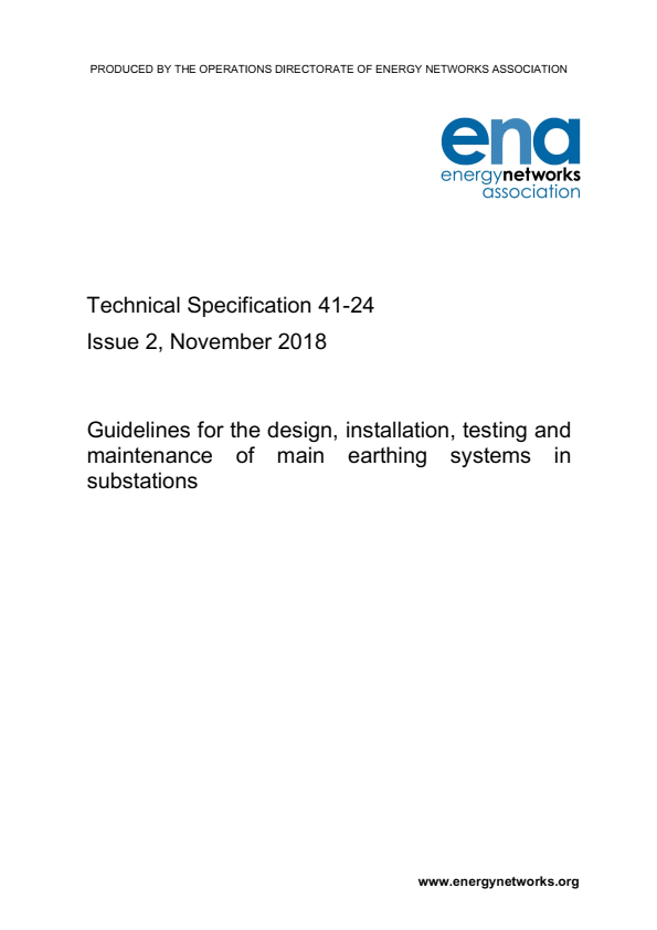 Design, installation, testing and maintenance of main earthing systems in substations