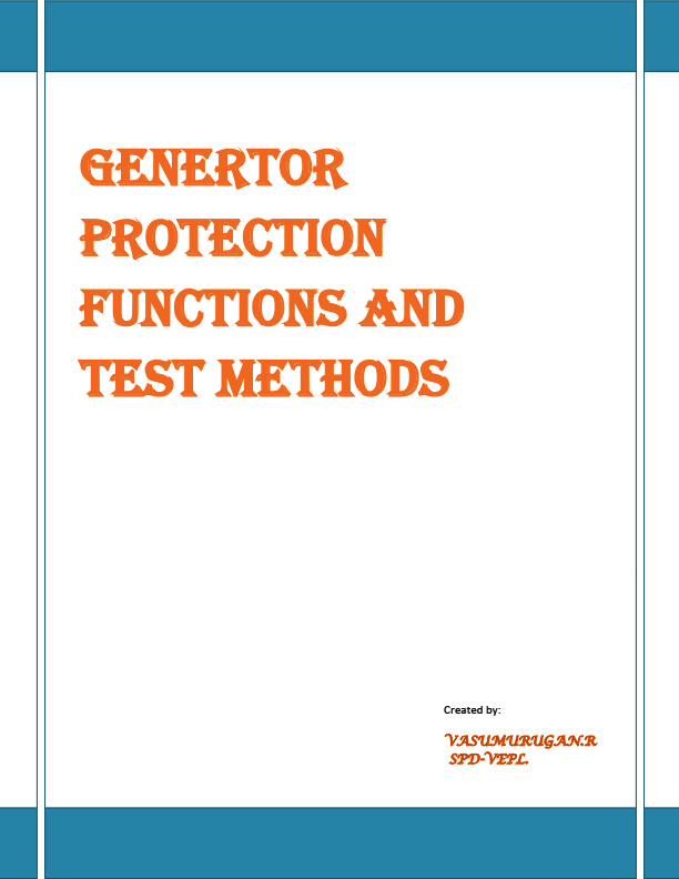 Generator protection functions and test methods