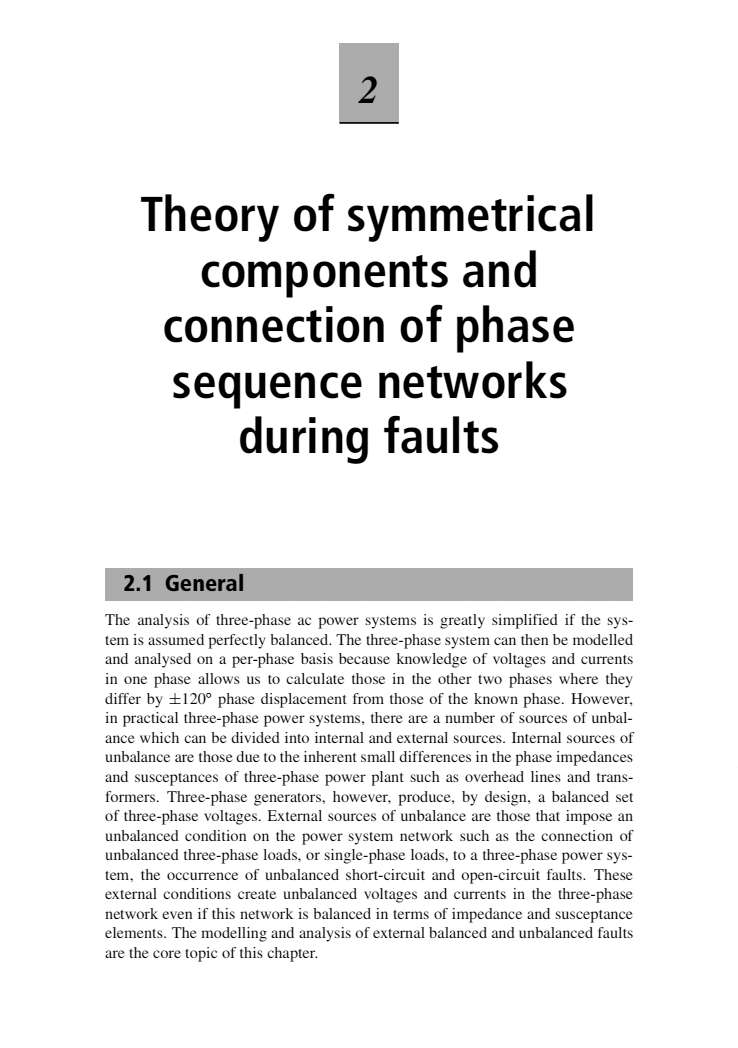 Modeling and analysis of external balanced and unbalanced faults (symmetrical components)