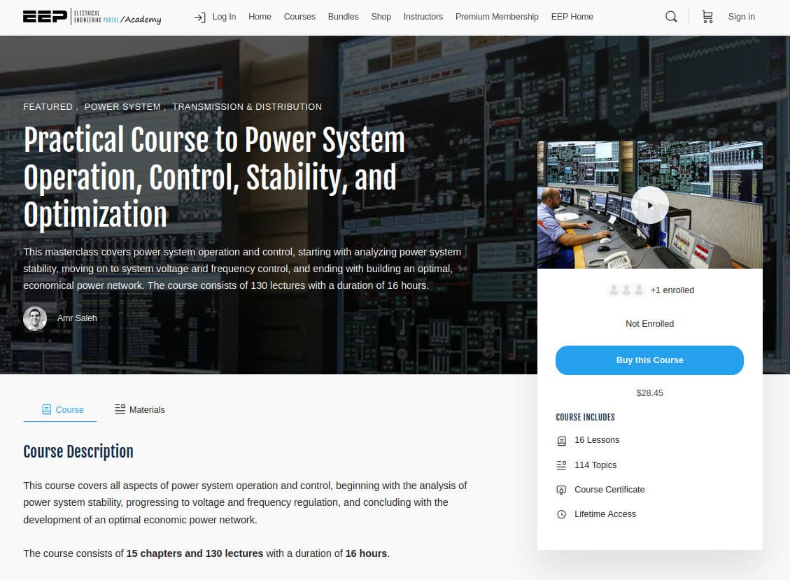 Practical Course to Power System Operation, Control, Stability, and Optimization