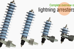 Complete overview of lighting arresters