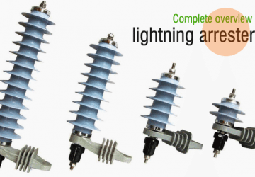 Complete overview of lighting arresters