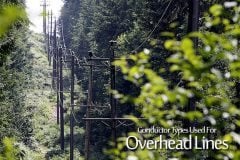 Conductor Types Used For Overhead Lines