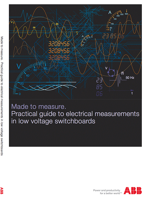 Practical guide to electrical measurements in LV switchboards - ABB