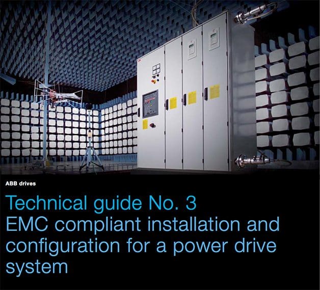 Technical guide No. 3 - EMC compliant installation and configuration for a power drive system