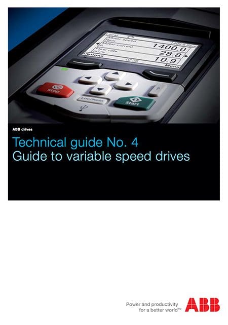 Technical guide No. 4 - Guide to Variable Speed Drives