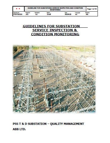 Guidlines for substation service inspection and condition monitoring