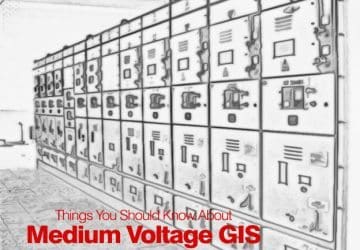 Things You Should Know About Medium Voltage GIS