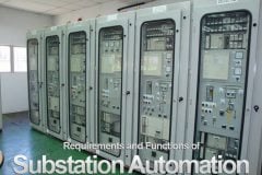 Requirements and Functions of Substation Automation