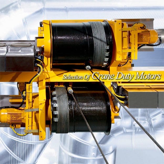 Selection Of Crane Duty Motors (Part 2) 