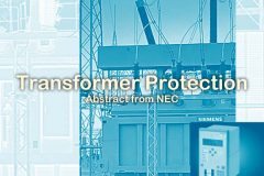 Transformer protection - Aabstract from NEC (National Electric Code)